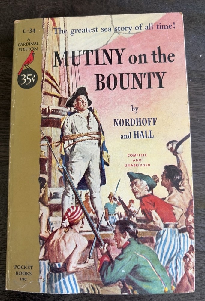 Mutiny on the Bounty Nordhoff & Hall Cardinal Edition Pocket Books 1952 Vintage