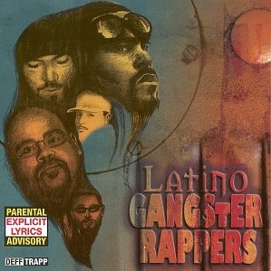 Various Artists, Latino Gangster Rappers, audioCD