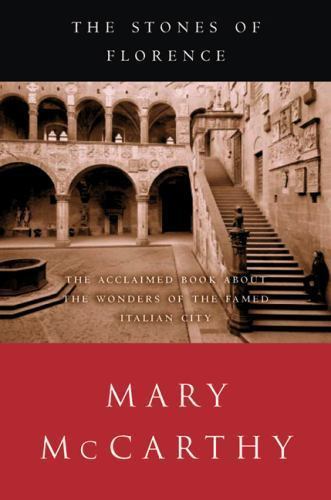 Stones of Florence, Paperback by McCarthy, Mary, Like New Used, Free shipping...