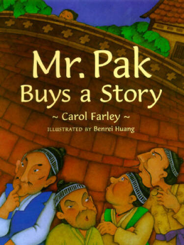 Mr Pak Buys a Story - Library Binding By Farley, Carol J - VERY GOOD