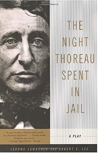 The Night Thoreau Spent in Jail Tra..., Jerome Lawrence
