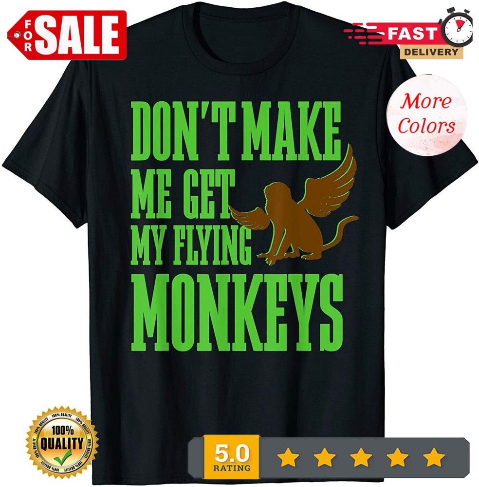 2025/NEW LIMITED Wizard of OZ Wicked Witch Get My Flying Monkeys T-Shirt M-3XL.