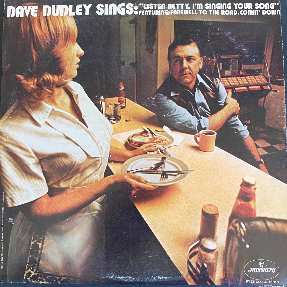 Dave Dudley – Listen Betty LP Record 1970 Mercury Country Stereo 33 RPM