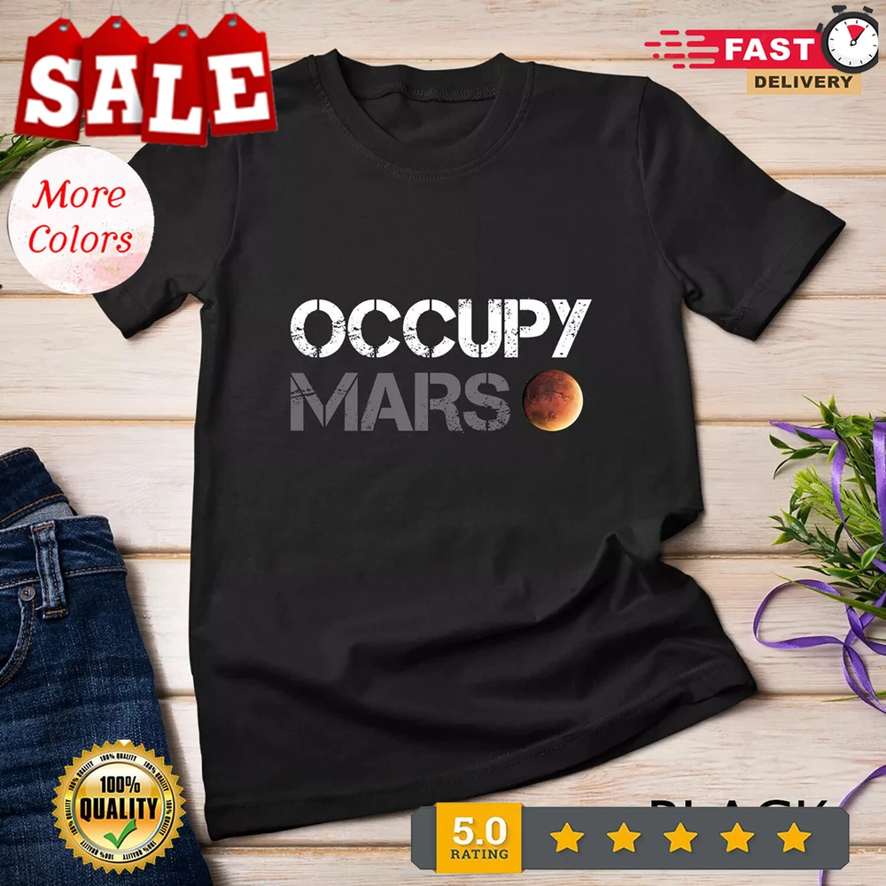 2026/Occupy Mars Astronomy Space Explorer Rocket Science Unisex T-shirt