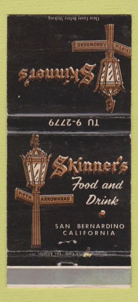 Matchbook Cover - Skinner's Restaurant San Bernardino CA 30 Strike