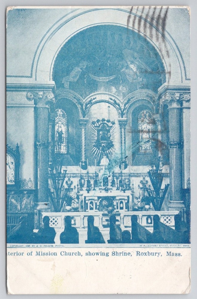 1909 Postcard Mission Church Roxbury Boston MA Shrine A.H. Folsom Blue Tint