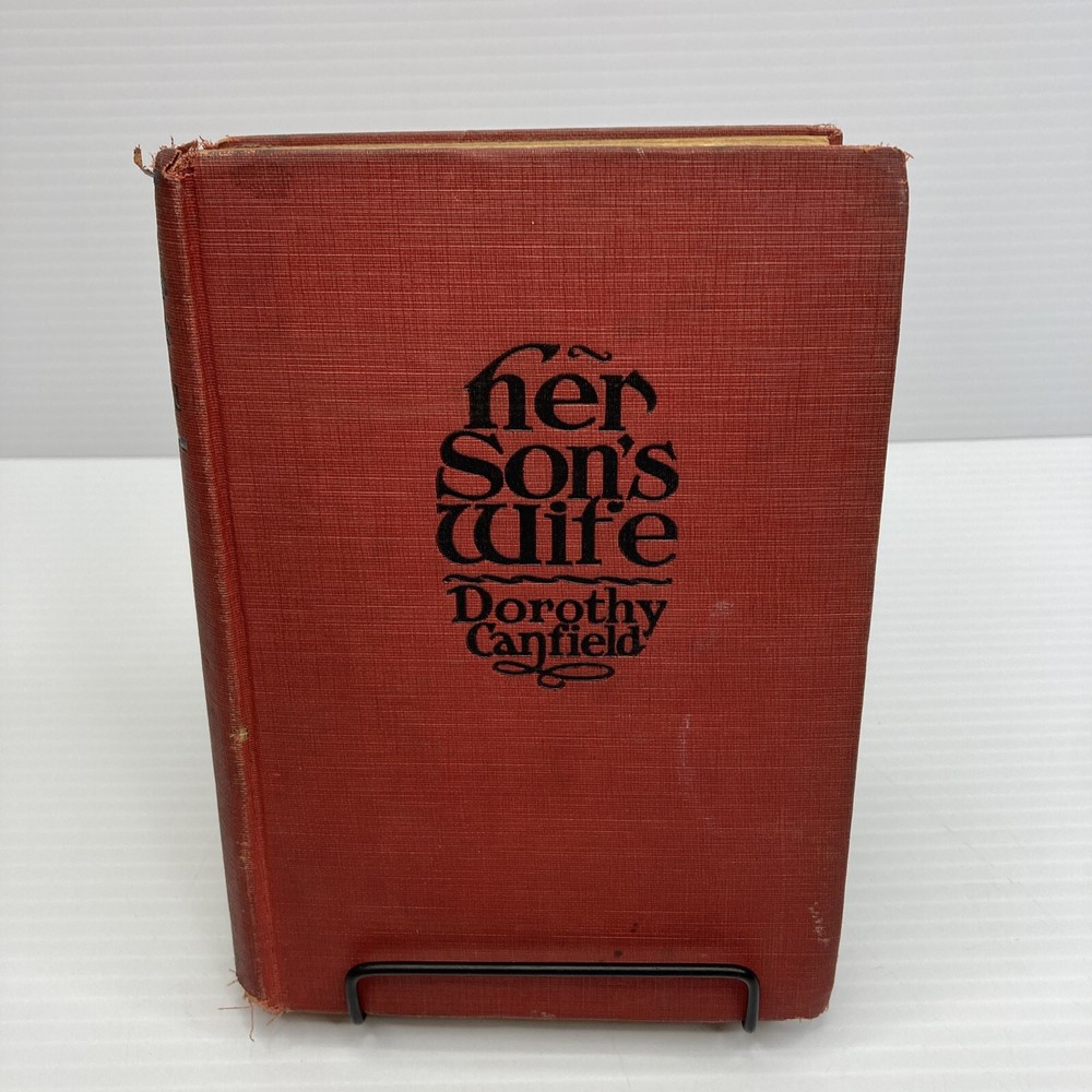Destructive Potential Mother/Son Relationship Her Son's Wife Dorothy Canfield HC