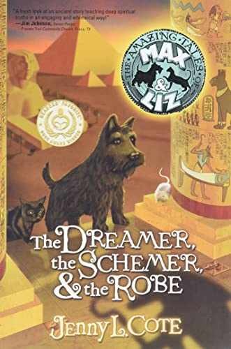 The Dreamer, The Schemer & The Robe - Paperback, by Jenny L. Cote - Very Good