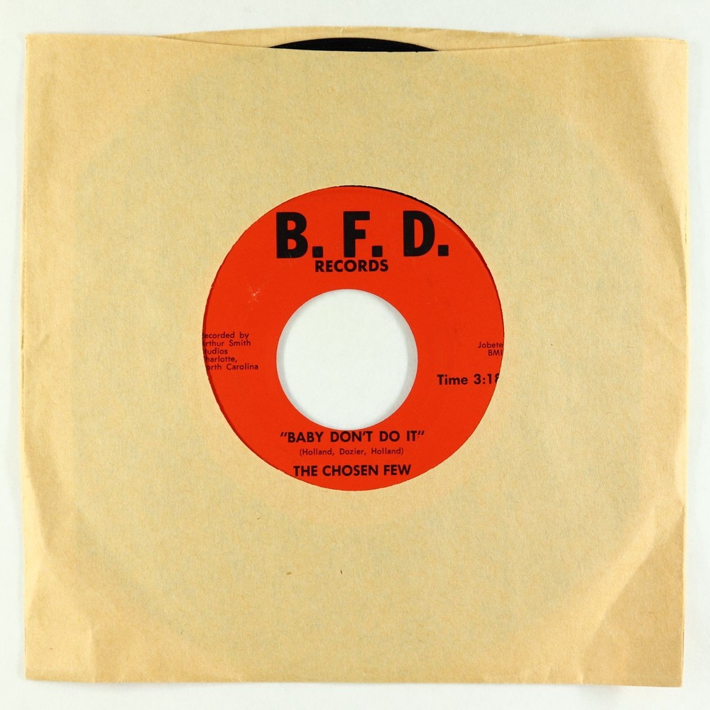 Garage Soul Funk 45 - Chosen Few - Baby Don't Do It - B.F.D. VG++