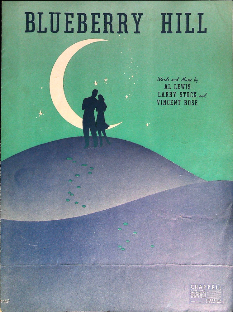 Blueberry Hill Vintage Sheet Music by Al Lewis, Larry Stock & Vincent Rose 1940
