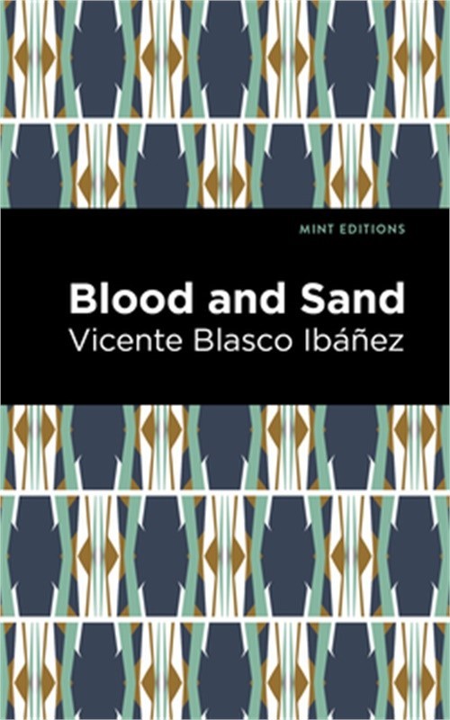 Blood and Sand (Paperback or Softback)