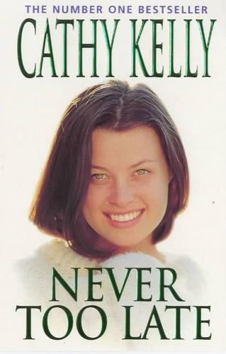 Never Too Late by Kelly, Cathy Paperback Book The Fast Free Shipping