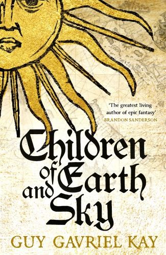 Children of Earth and Sky: From the ... by Kay, Guy Gavriel Paperback / softbackFREE US DELIVERY | ISBN: 147362813X | Quality Books