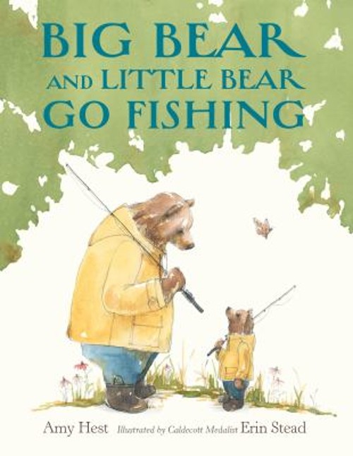 Big Bear and Little Bear Go Fishing Hardcover Amy HestFree US Delivery | ISBN:0823449750