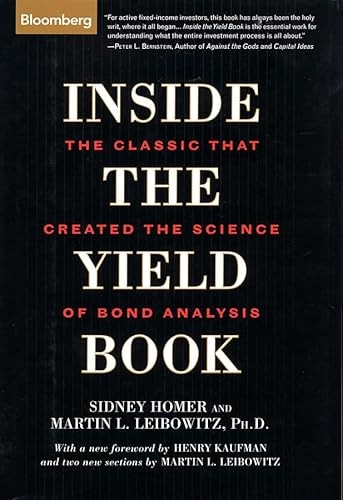 Inside the Yield Book: The Classic That Created the Science of B