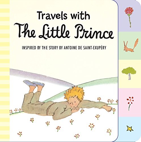 Travels with The Little Prince by Saint-Exupery, Antoine de Board book Book TheFREE US DELIVERY | ISBN: 0544709012 | Quality Books