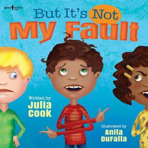 But It's Not My Fault! (Responsible Me!) by Cook, Julia, Acceptable Book