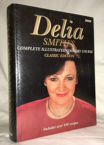 Delia Smith's Complete Illustrated Cookery Course, Th... by Delia Smith HardbackFREE US DELIVERY | ISBN: B00A2O9LFY | Quality Books