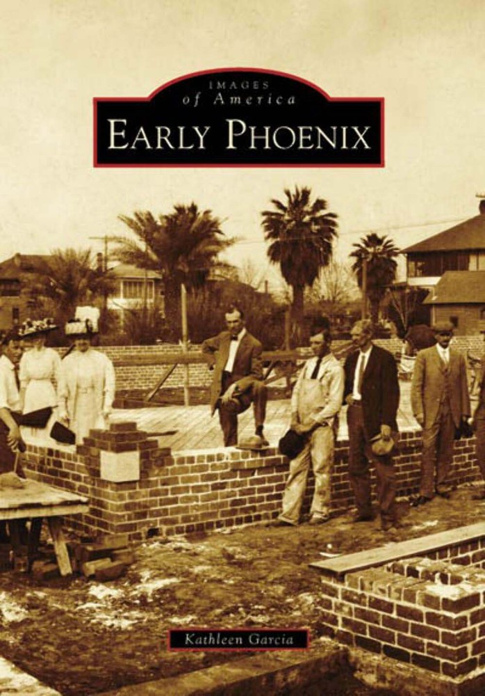 NEW Arcadia Publishing Early Phoenix, AZ 9780738548395 Images of America Trade P