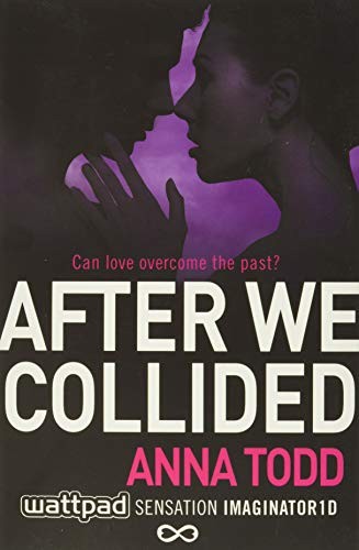After We Collided: 2 (The After Series) by Anna Todd 1501104004 The Fast FreeFREE US DELIVERY | ISBN: 1501104004 | Quality Books