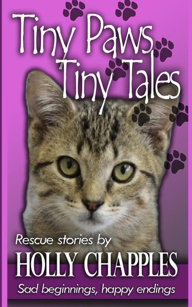 Tiny Paws: Tiny Tales by Holly Chapples (English) Paperback Book