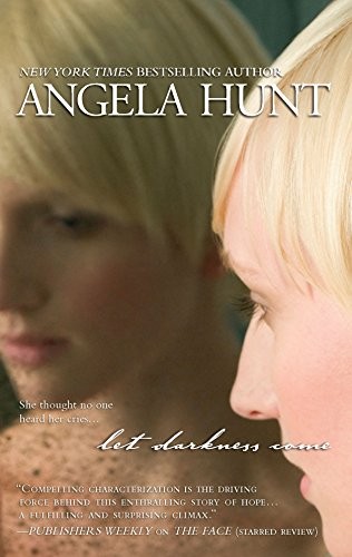 Let Darkness Come, Hunt, Angela