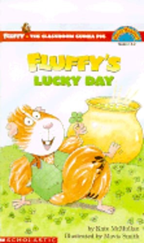 Fluffy's Lucky Day by Kate McMullan: Used