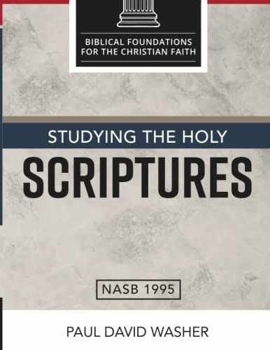 Studying the Holy Scriptures - Paperback, by Washer Paul David - Very Good
