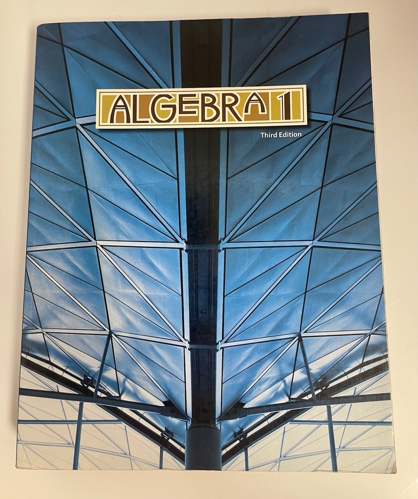 BJU Press Algebra 1, 3rd Edition, Student Textbook, Homeschool Math covered