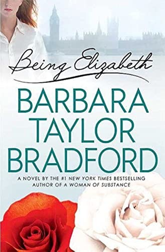 Being Elizabeth (Ravenscar Series) by Bradford