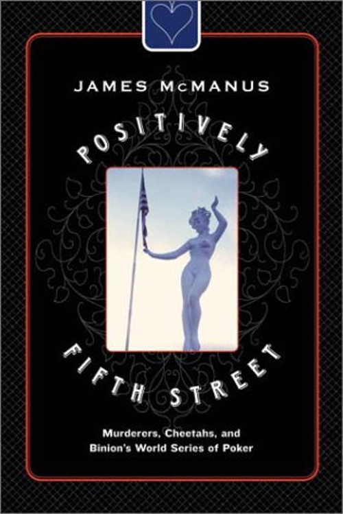 Positively Fifth Street : Murderers, Cheetahs, and Binion's WorldFree US Delivery | ISBN:0374236488
