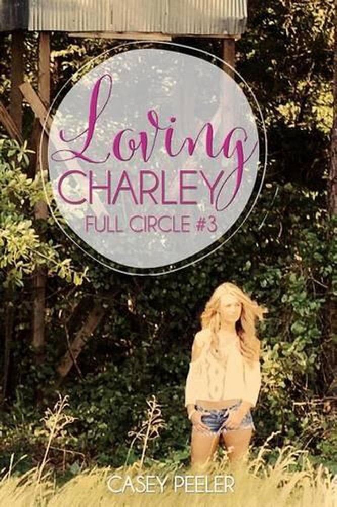 Loving Charley by Casey Peeler (English) Paperback Book