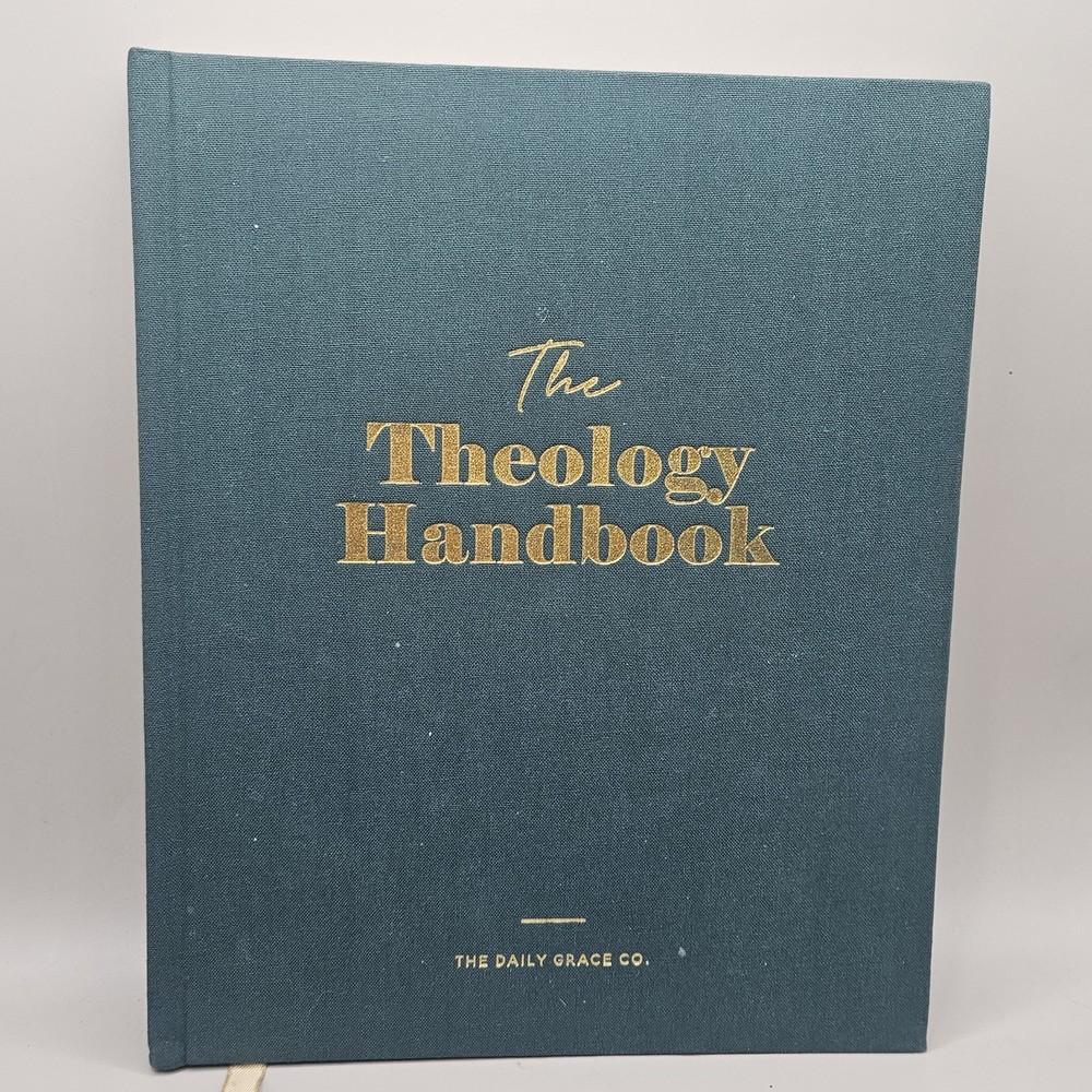 The Theology Handbook Hardcover The Daily Grace Co.
