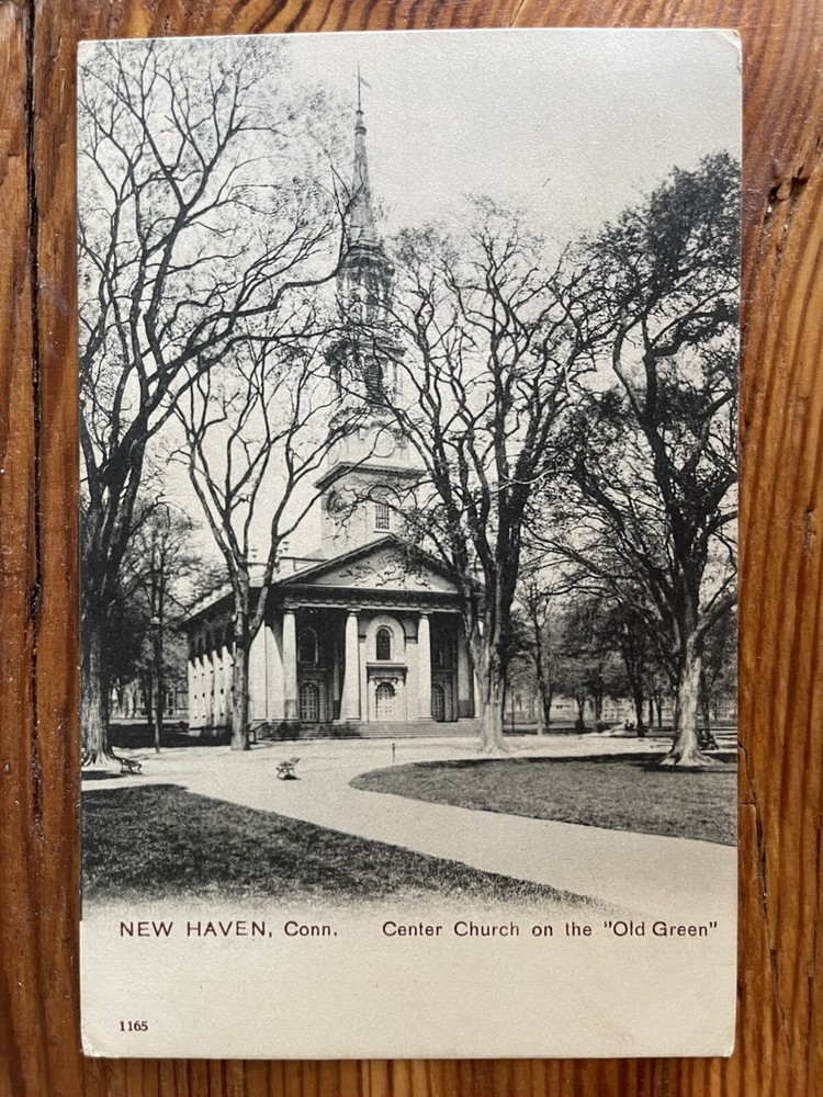 Center Church, New Haven, Connecticut CT - Early 1900s Vintage Postcard