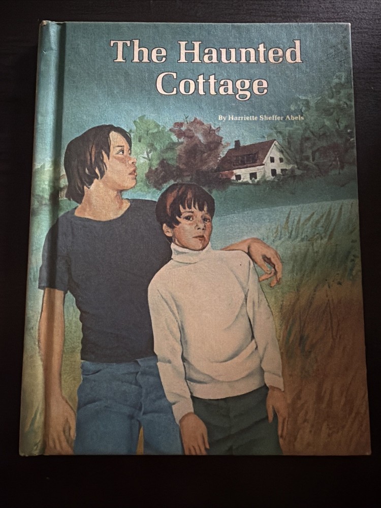 The Haunted Cottage By Harriette Sheffer Abels