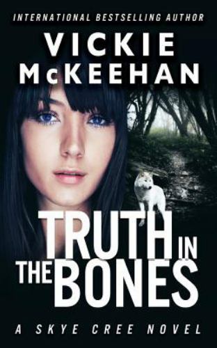 Truth in the Bones, Paperback by Mckeehan, Vickie, Like New Used, Free shippi...