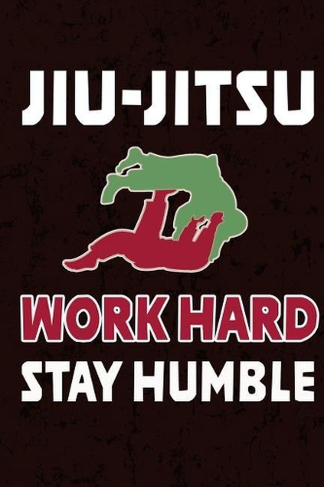 Jiu Jitsu - Work Hard Stay Humble by Jiu Jistu Giftstore (English) Paperback Boo