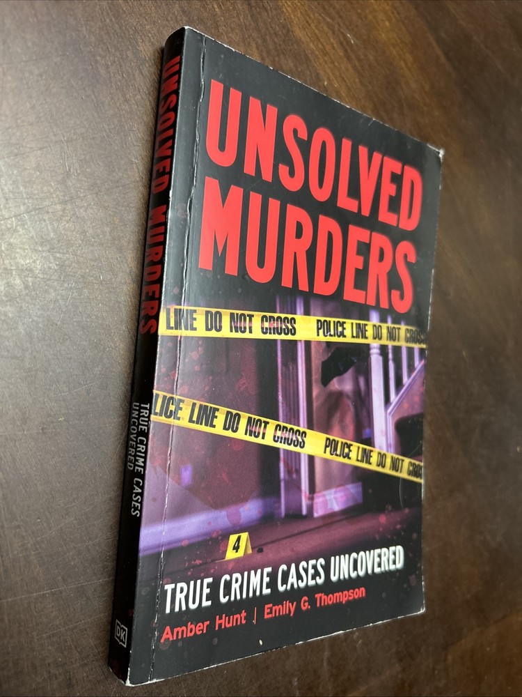 Unsolved Murders by Hunt, Amber, Thompson, Emily G. [Paperback]