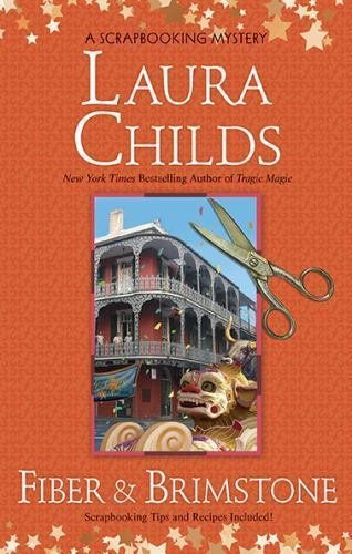 Fiber & Brimstone (Scrapbooking Mystery, Bk 8) (A Scrapbooking Mystery) Childs,