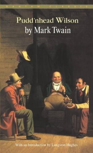 Pudd'nhead Wilson (Bantam Classics), Twain, Mark