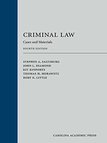 Criminal Law: Cases and - Hardcover, by Saltzburg Stephen; Diamond - Very Good