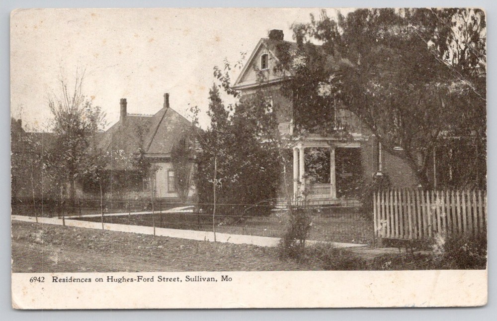 1908 Hughes-Ford Street Residences Sullivan MO Posted Postcard Adolph Seige