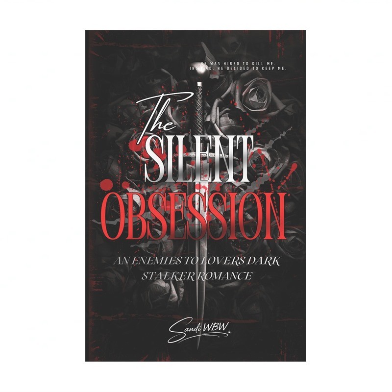 Silent Obsession: An Enemies to Lovers Dark Stalker Romance