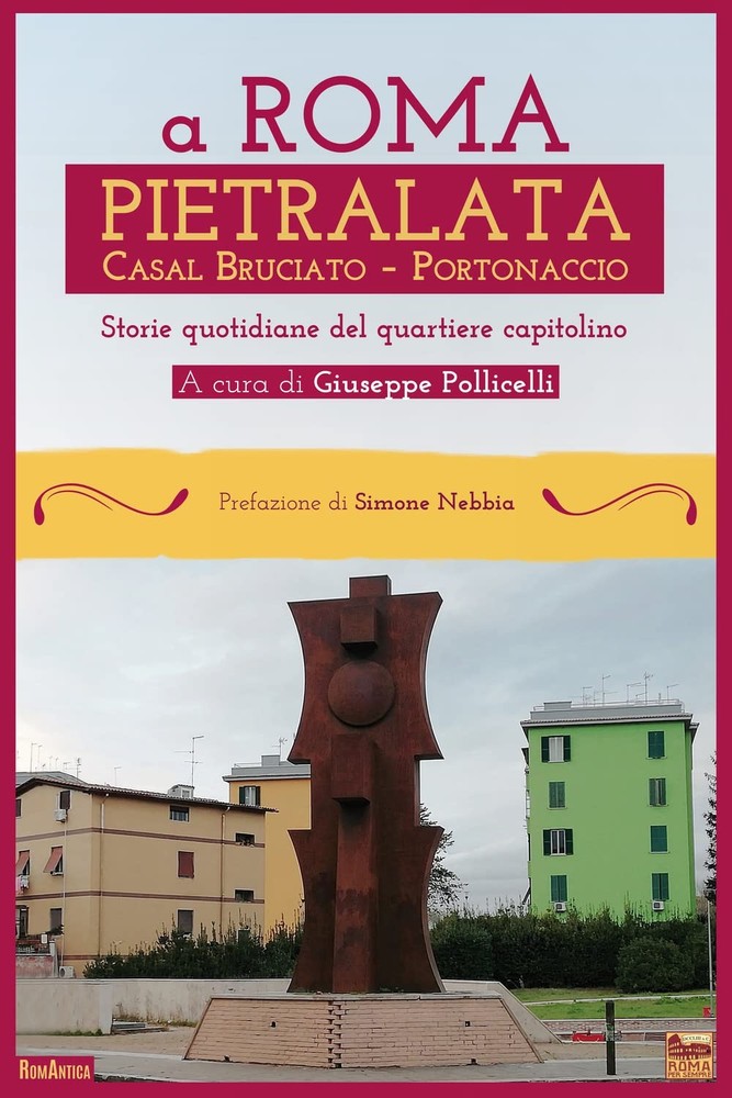 Simone Nebbia G A Roma Pietralata Casal Bruciato Portonaccio. Storie (Paperback)Another great item from Rarewaves USA | Free delivery!