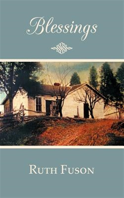 Blessings, Paperback by Fuson, Ruth, Like New Used, Free shipping in the US