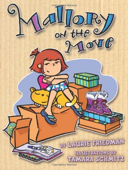Mallory on the Move Hardcover Laurie FriedmanFree US Delivery | ISBN:1575055384