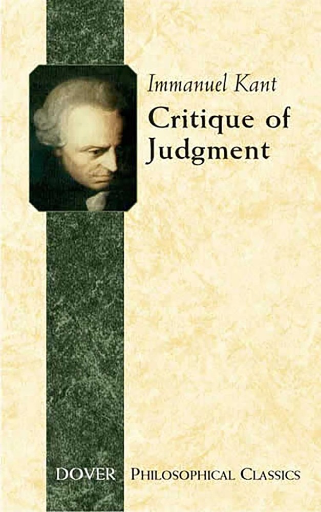 Critique of Judgment (Dover Philosophical Classics) by Kant