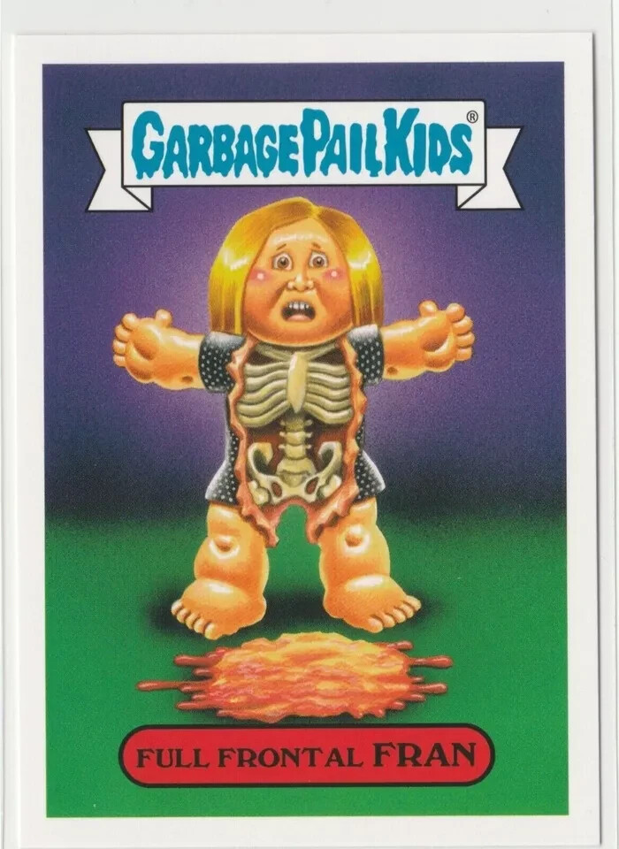 Full Frontal Fran #3a GPK 2016 Prime Slime Trashy TV Garbage Pail Kids Card
