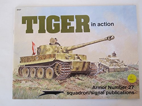 Tiger in Action - Armor No. 27 by Bruce Culver Paperback / softback Book TheFREE US DELIVERY | ISBN: 0897472306 | Quality Books