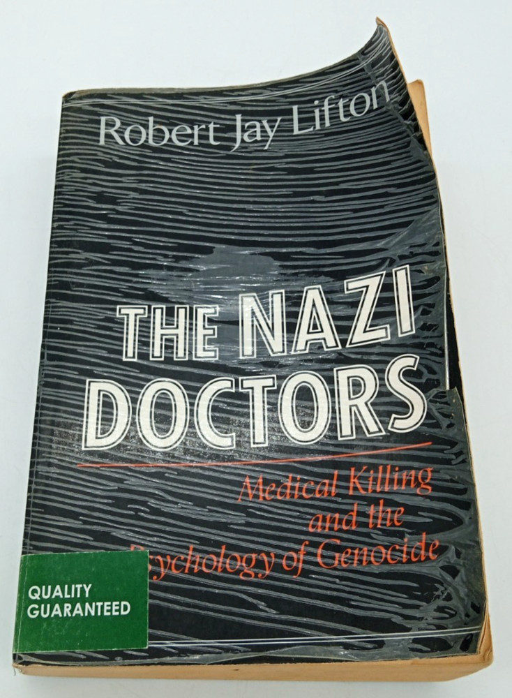 The Nazi Doctors By Robert Jay Lifton